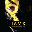 IAMX - Spit It Out String Version Bonus Track