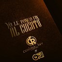 Banda Corona Del Rey - Yo Le Pongo Fin Al Cuento Feat Otro Nivel
