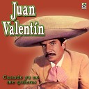 Juan Valentin - Toda Una Vida