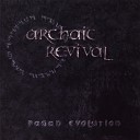 Archaic Revival - Destiny s Crusade