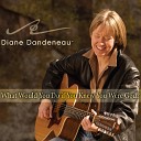 Diane Dandeneau - Fire of Your Soul