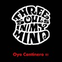 Three Souls In My Mind - Yo Canto el Blues