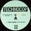 Technocop - The Vision