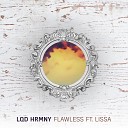Lqd Hrmny - Flawless ft LissA
