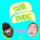 Getter - Suh Dude LUMBERJVCK Remix