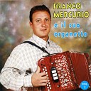 Franco Mercurio - Valzer dell uva
