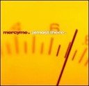 MercyMe - Cannot Say Enough