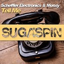 Scheffler Electronics Mossy - Tell Me Extended Mix