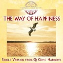 Temple Society - The Way of Happiness Single Version from Qi Gong…