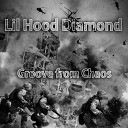 Lil Hood Diamond - Groove from Chaos Rap Beats Instrumental Mix
