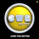 Summer Jam 2011 - Love You Better