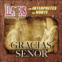 Los Interpretes Del Norte - Perdoname Sen or