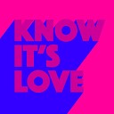 Lexa Hill - Know It s Love Extended Mix