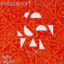 Brandon Hope - I Believe Original Mix