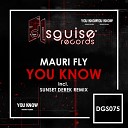 Mauri Fly - You Know Sunset Derek Remix
