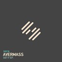 Avermass - Get It Original Mix