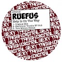 Ruefus - Help Is On The Way Tom Minton Remix
