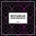 Rest Relax Nature Sounds Artists - Rain Background Original Mix