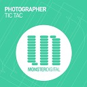 Photographer - Tic Tac Original Mix