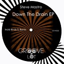 Steve Mastro - Down The Drain ndy S Remix