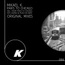 Mikael K - NYE Swing Original Mix