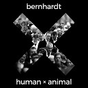 Bernhardt - Human Original Mix