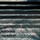 Mad Palms - Omut Original Mix