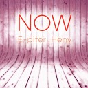 E piter Heny - Now Original Mix