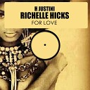 H Justini feat Richelle Hicks - For Love Main Mix