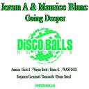 Jerem A Maurice Blanc - Going Deeper Panos G Remix
