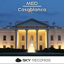 MED - Casablanca Original Mix