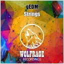 gEDM - Strings Original Mix