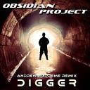 Obsidian Project - Digger Andrew Supreme Remix