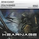 Bryan Kearney - Stealth Bomber Chris Schweizer Remix