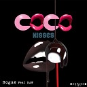 Rouge feat RAW - Coco Kisses Original Mix