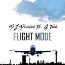 DJ Devoted feat G Funk - Flight Mode Radio Edit