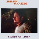 Arturo de Castro - Perdido Entre la Gente