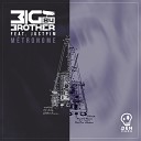 Big Brother 84 Justpim - Metronome Original Mix