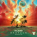 Dropgun Asketa - Island Extended Mix