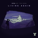 Ryos feat Tony Rodini - Living Again