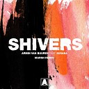 Armin Van Buuren feat Susana - Shivers Marsh Extended Remix