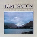Tom Paxton - Dance In The Shadows
