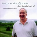 Morgan MacQuarrie feat. Gordon MacLean - Jordan Taylor / Miss Forbes' Farewell To Banff / The Duke Of Gordon's Birthday / Johnny Pringle / The Mourne Mountains / Sheehan's (Medley)