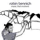Robin Bennich - Evolution