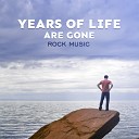 The Rolling Rock Band - Years of Life Are Gone