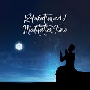 Meditation Music Zone - The Art of Relaxation