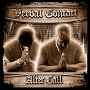 Verbal Contact - Into My Life