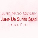 Laura Platt - Jump Up Super Star From Super Mario Odyssey Piano…