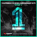 Vazteria X amp Zona Breakbeat DJ s amp DJ… - Anguila Original Mix