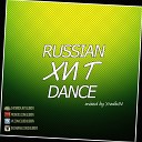 УлыбкIN - Russian Хит Dance